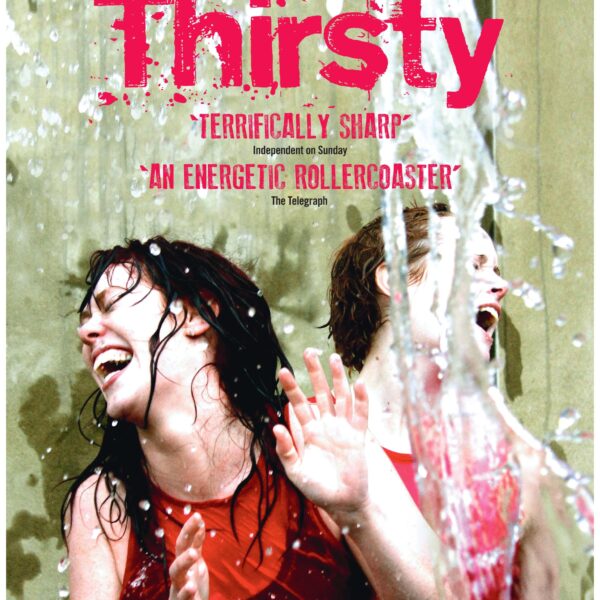 'Thirsty' Education Pack + Script + Video (Download)