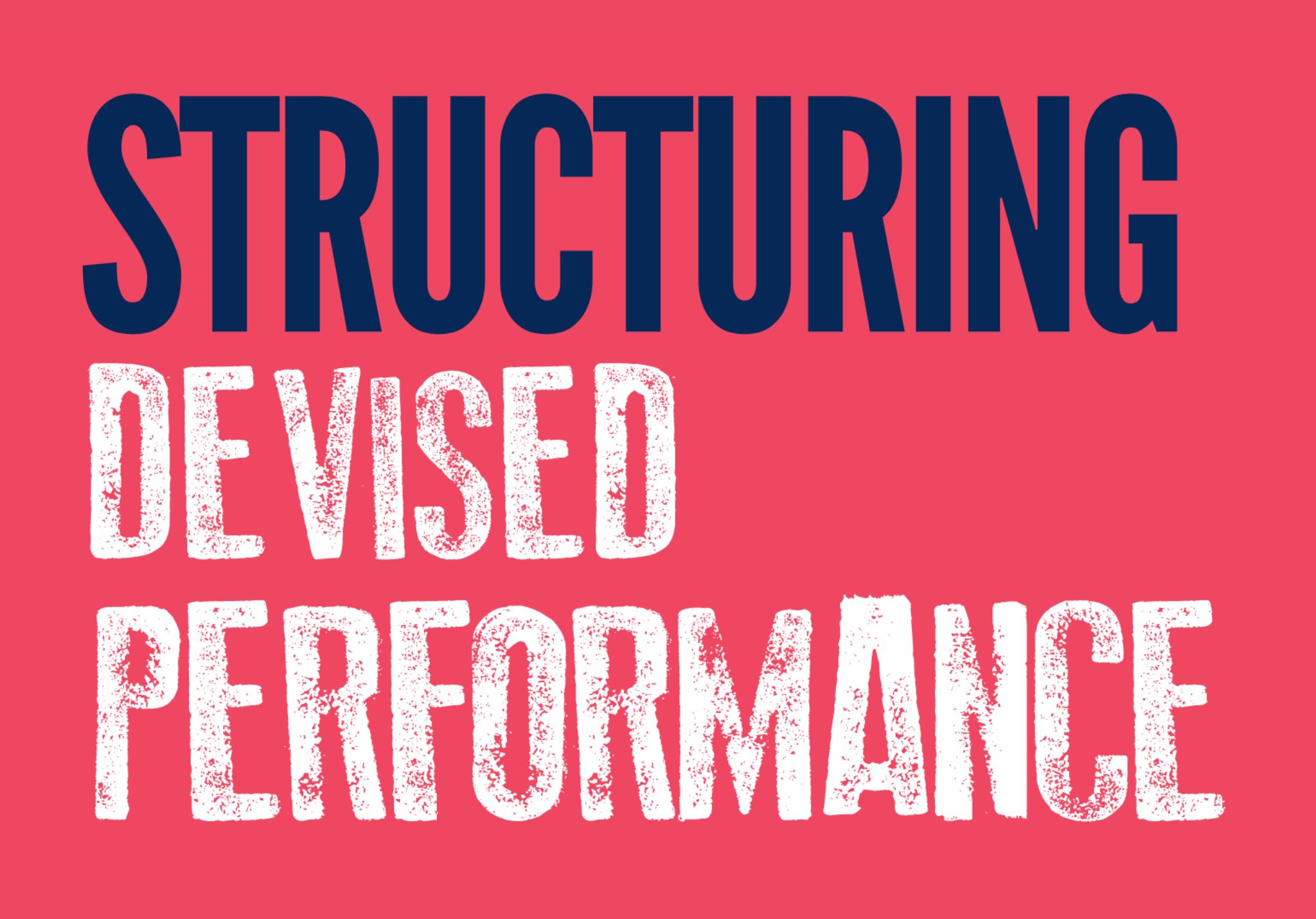 CPD Video Download - Structuring Devised Performance